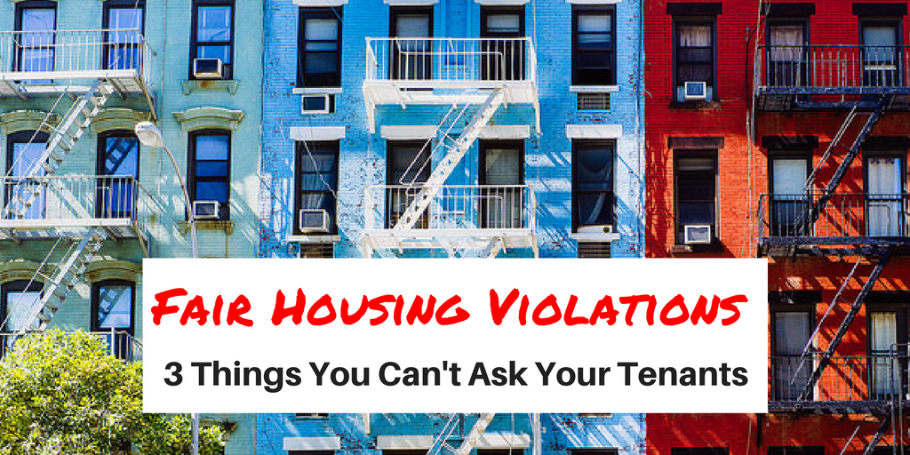 3 Things You Can’t Ask Tenants Fair Housing Violations San Diego