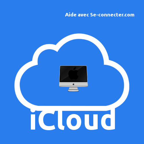 Se connecter à iCloud sur iTunes, Drive, MAC et iPhone