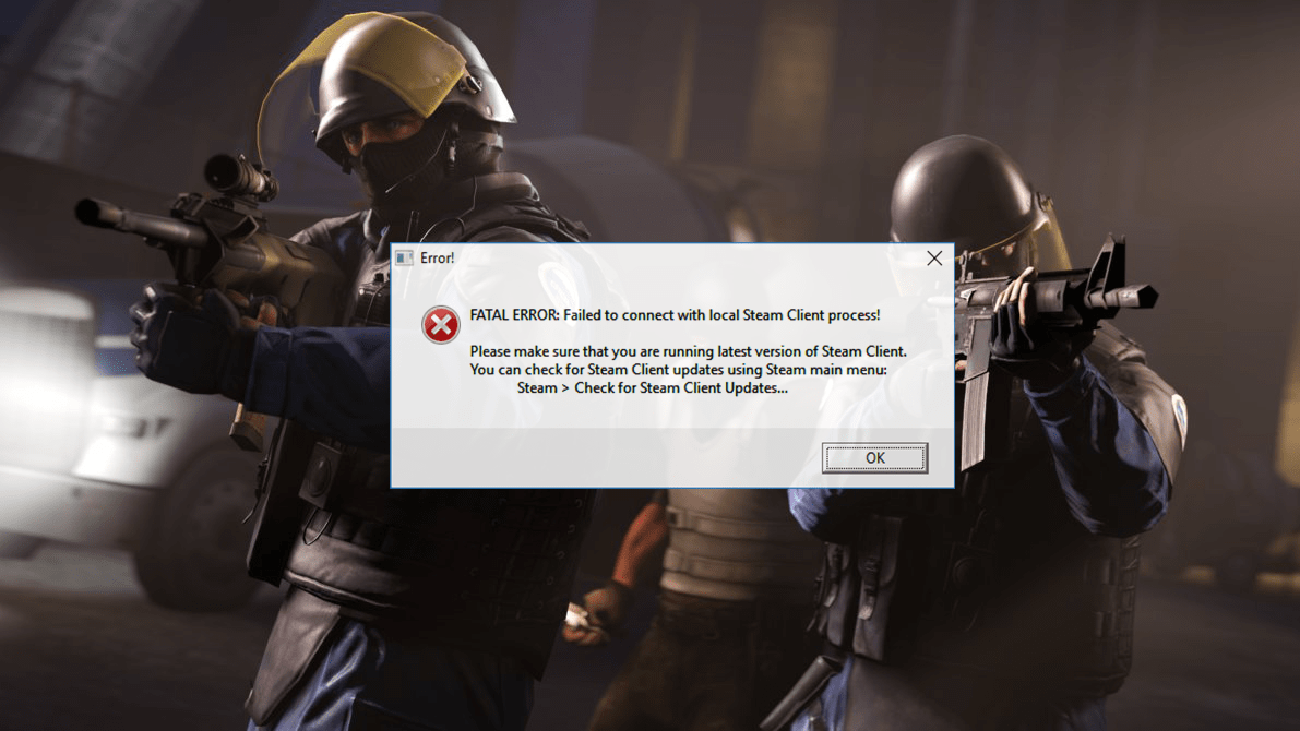 How to fix error Failed to connect with local Steam Client
