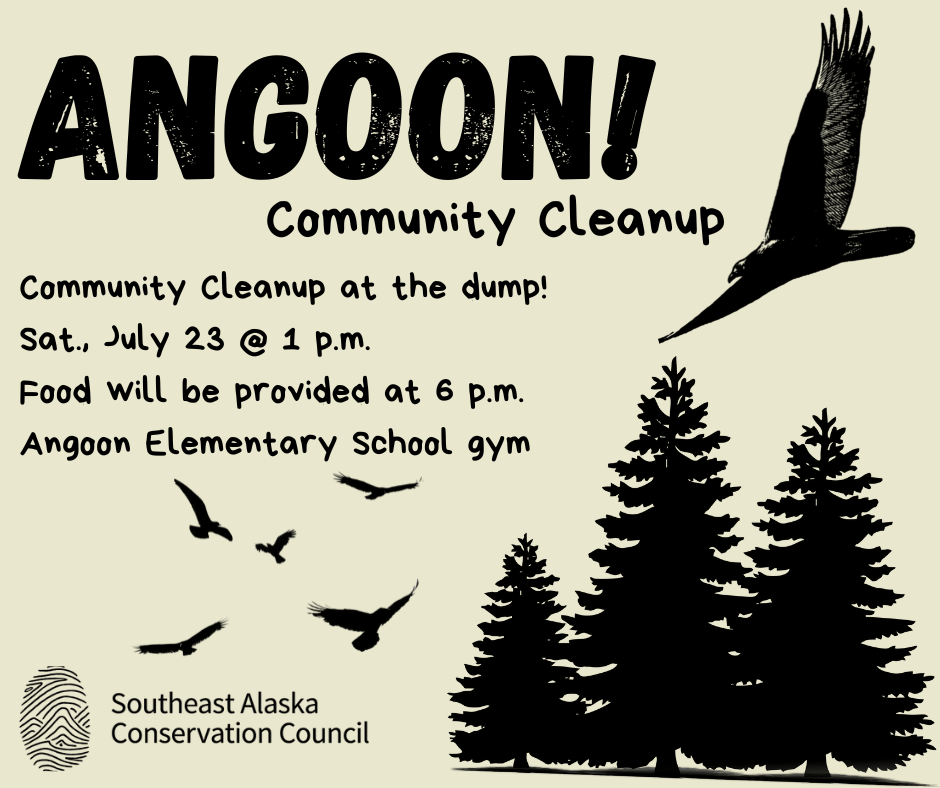 Angoon Community Cleanup, hosted by Samara KasayulieKookesh