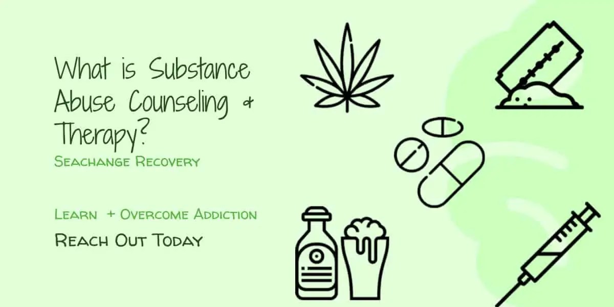 What is Substance Abuse Counseling & Therapy?