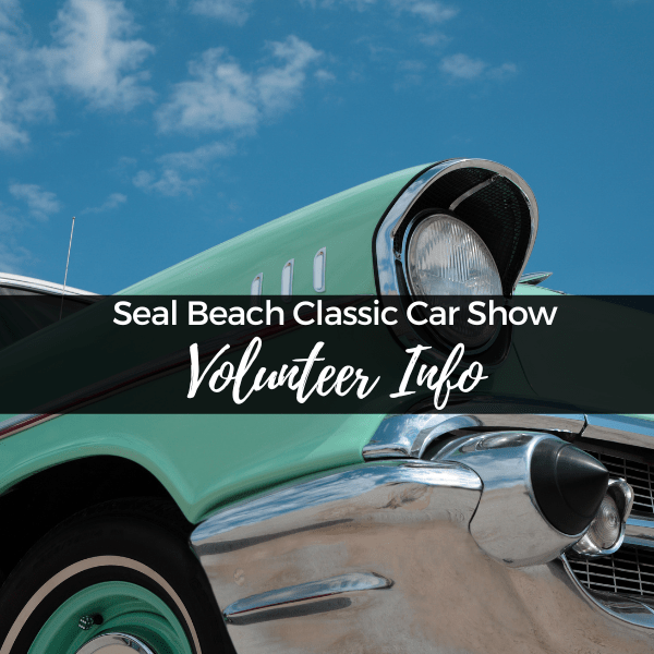 Classic Car Show Seal Beach Chamber of Commerce