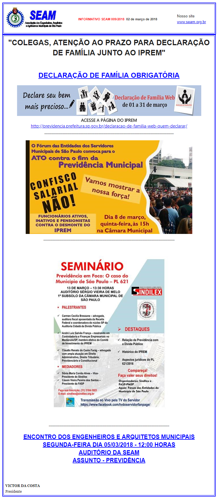 009 COLEGAS, ATENÇÃO AO PRAZO PARA DECLARAÇÃO DE FAMÍLIA JUNTO AO IPREM