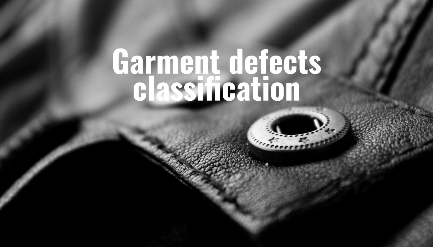 Defect Classification List For Garments Qms Informati vrogue.co