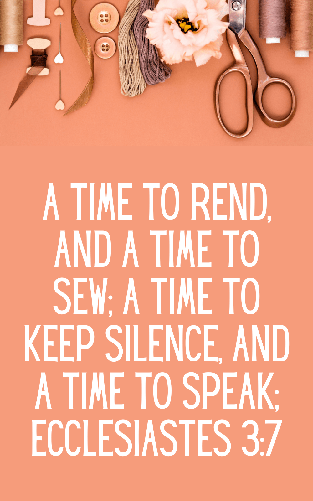 11 Bible Verses About Sewing