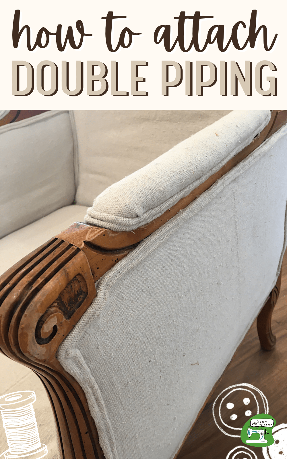 How To Attach Double Piping To An Armchair {Two Methods}