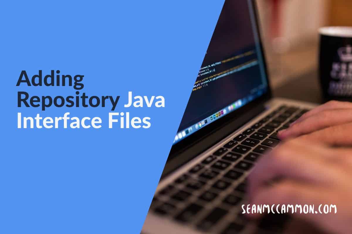 Getting Started With Spring Boot Adding Repository Java Interface