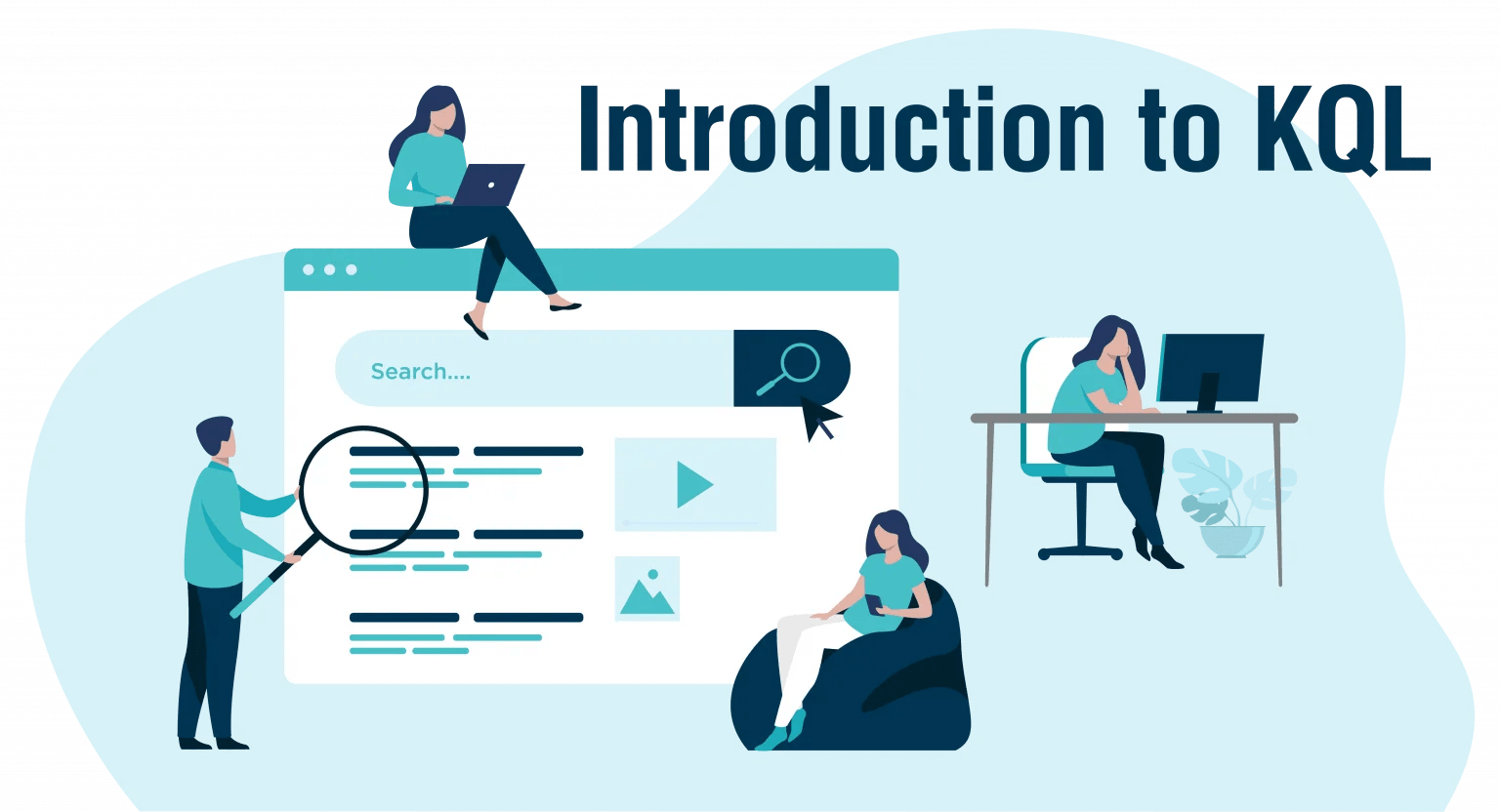 Introduction to Keyword Query Language (KQL) Part 1 Search Explained