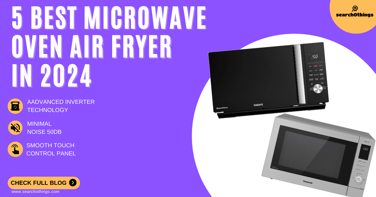 5 Best Microwave Air Fryer in (2024)
