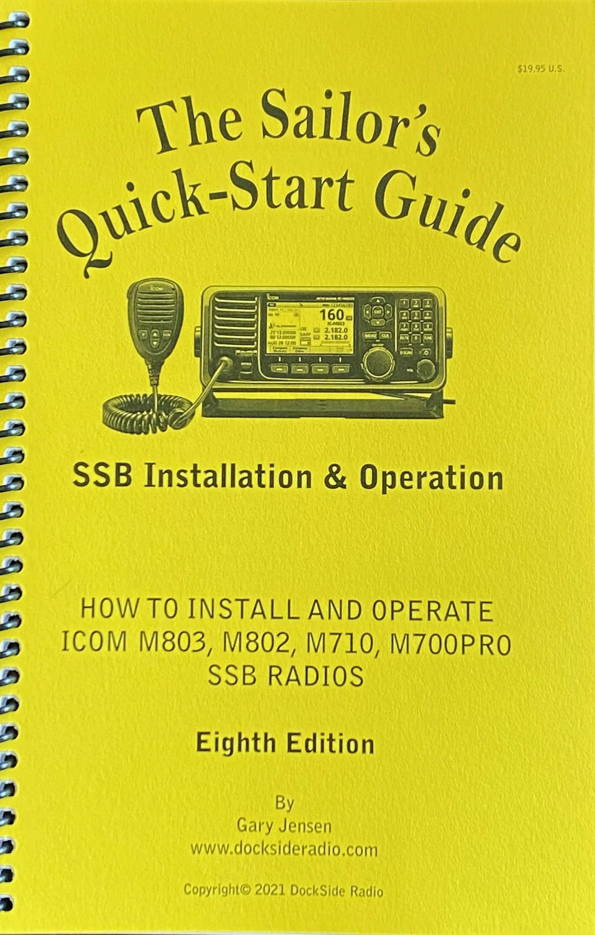 The Sailor's QuickStart Guide to SSB Install and Operation (8th Ed. by