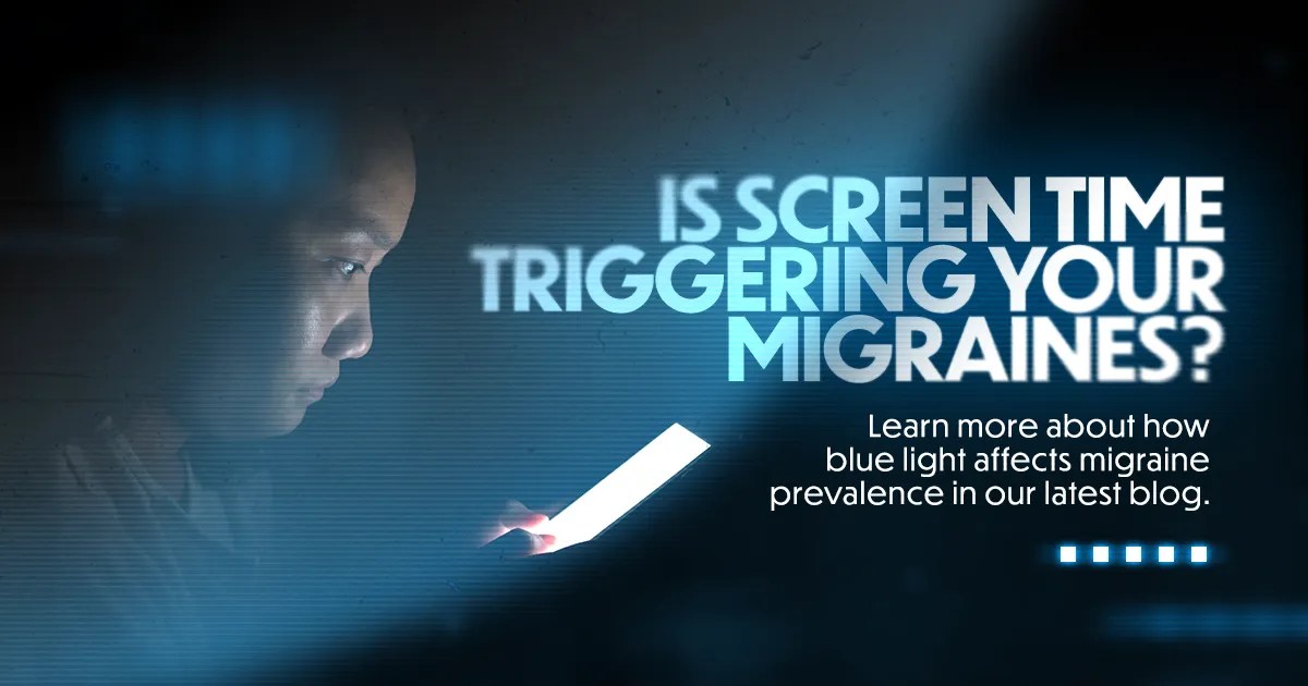 The Screen Time Dilemma How Blue Light Triggers Migraines Seattle