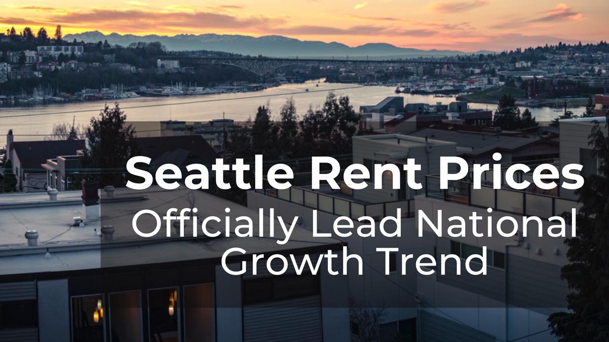 Seattle Rental Prices Leads 2016 National Growth Trend
