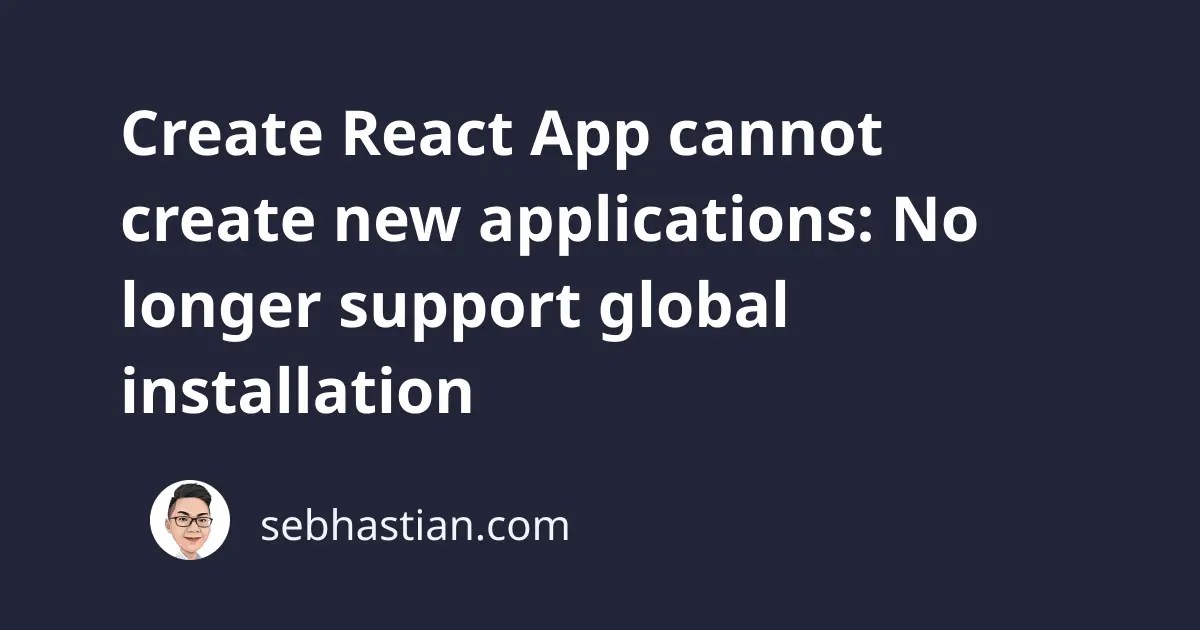 Create React App cannot create new applications No longer support