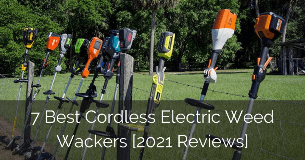 7 Best Cordless Electric Weed Wackers [2021 Reviews] Sebring