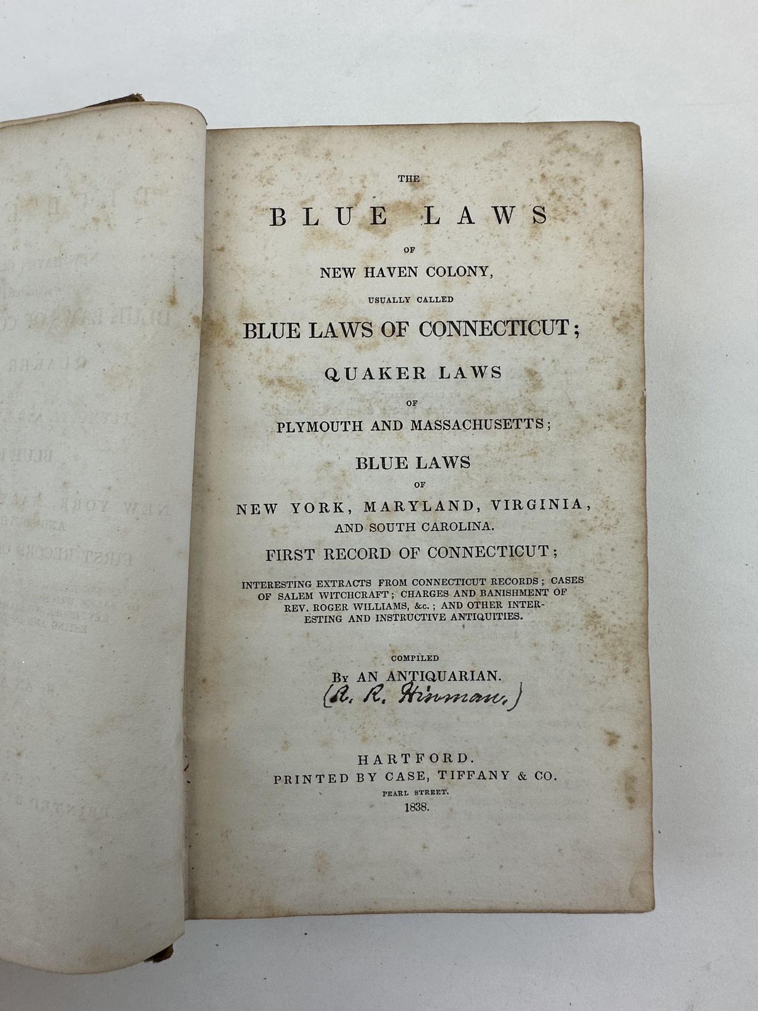 THE BLUE LAWS OF NEW HAVEN COLONY, ACTUALLY CALLED BLUE LAWS OF