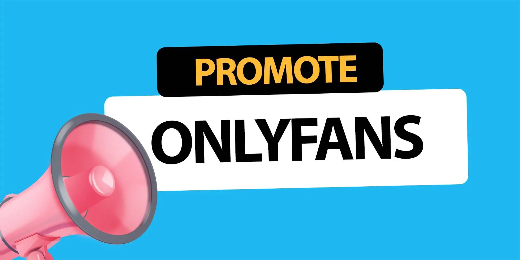 Promote your OnlyFans | SecretFans