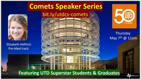 UTD Comets Speaker Series PreMed track Elizabeth Helfrich Meetup
