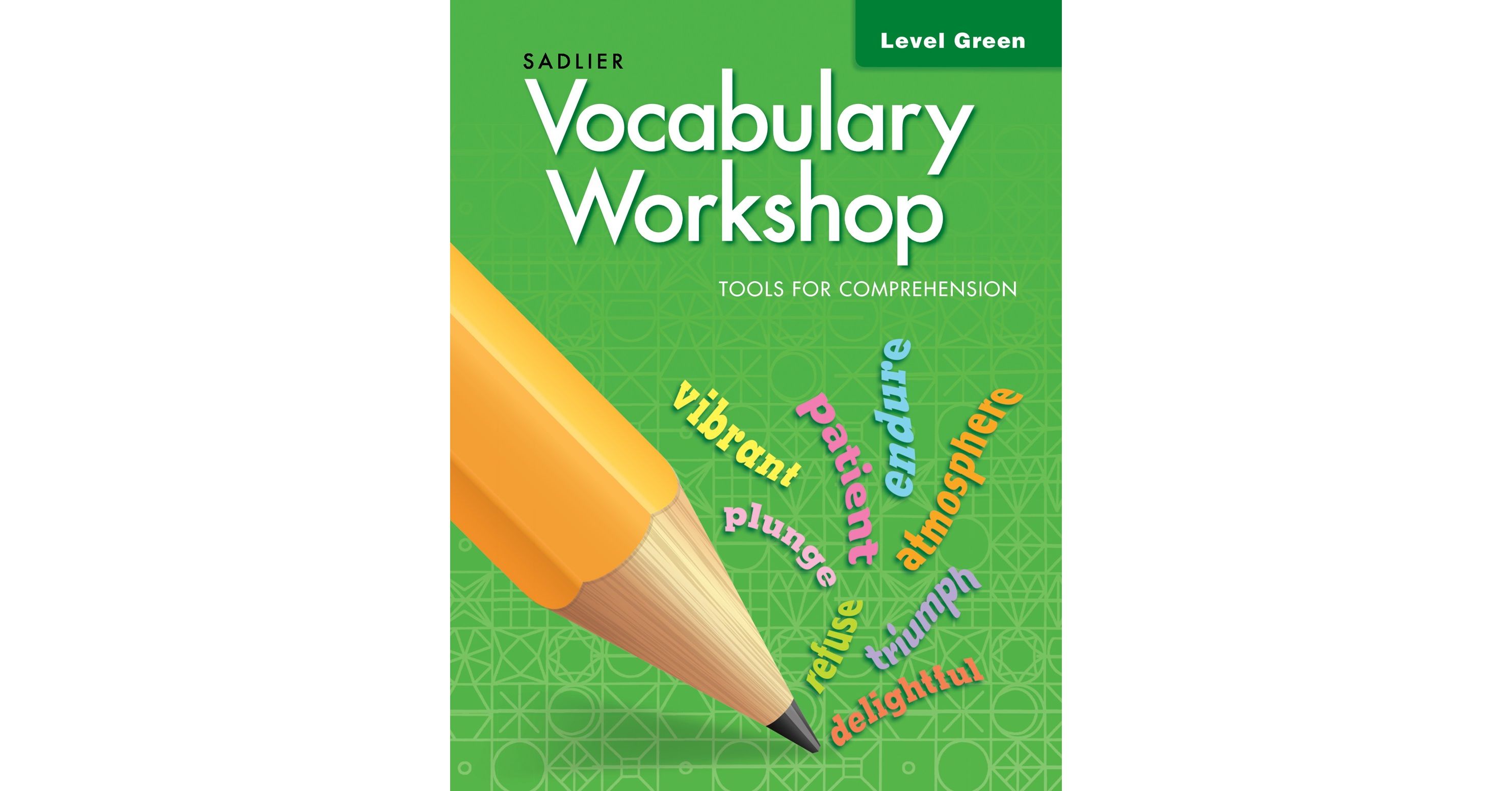 Vocabulary Workshop Tools for Comprehension, Level Green (Grade 3