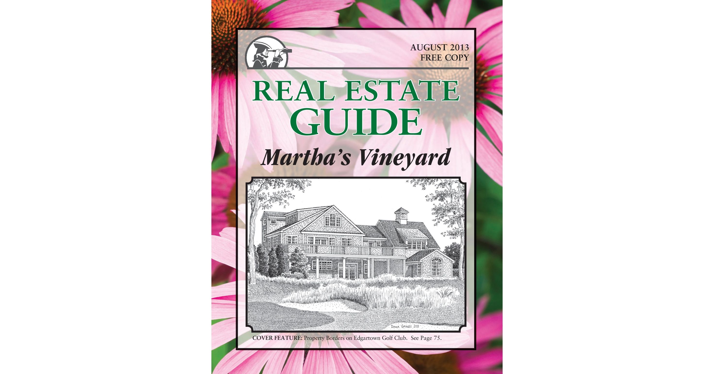 Real Estate GuideMartha's Vineyard Aug 2013
