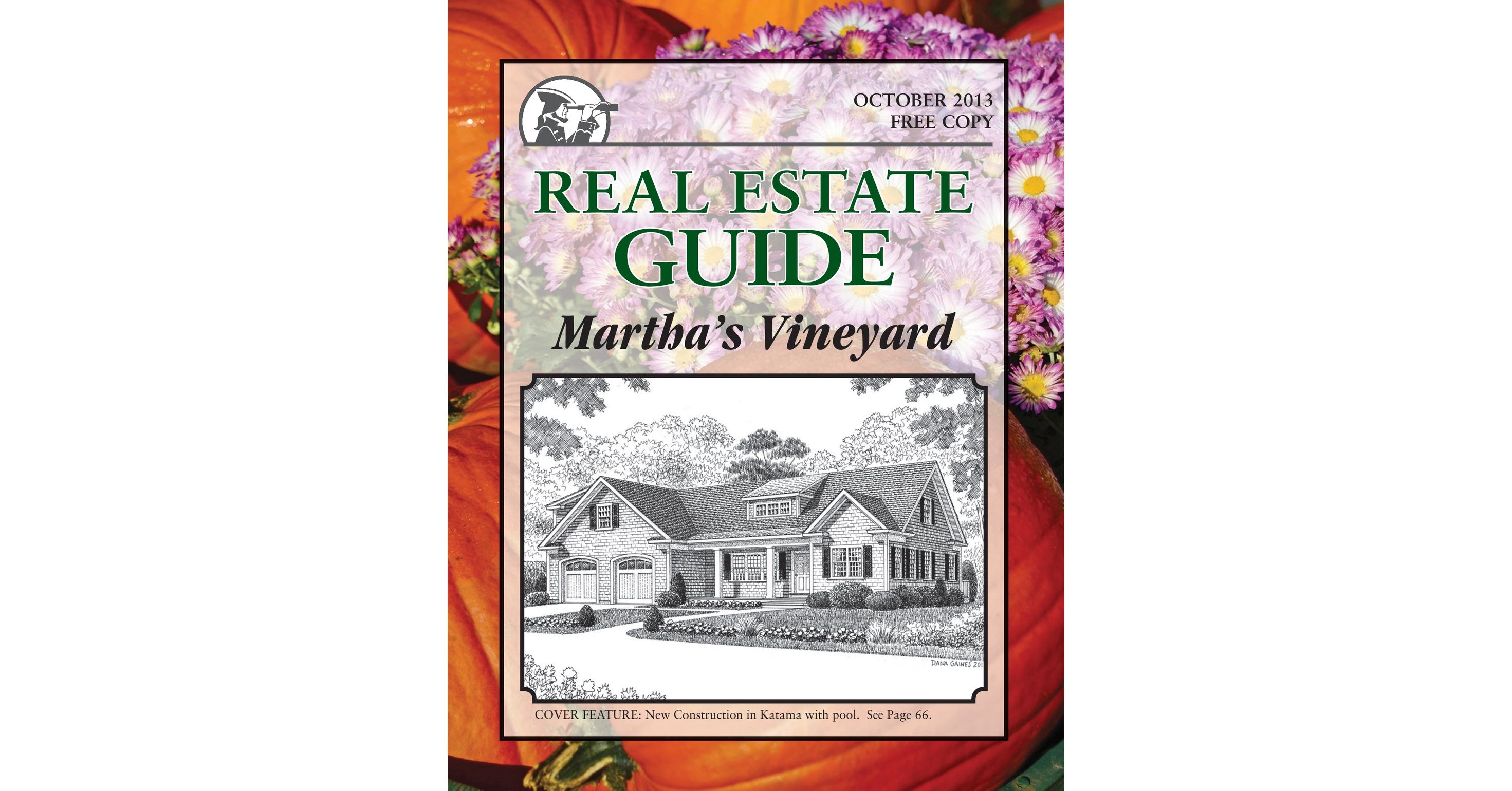 Real Estate GuideMartha's Vineyard Oct 2013