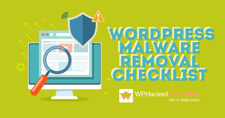 WordPress Malware Removal Checklist 2020 Security Guide