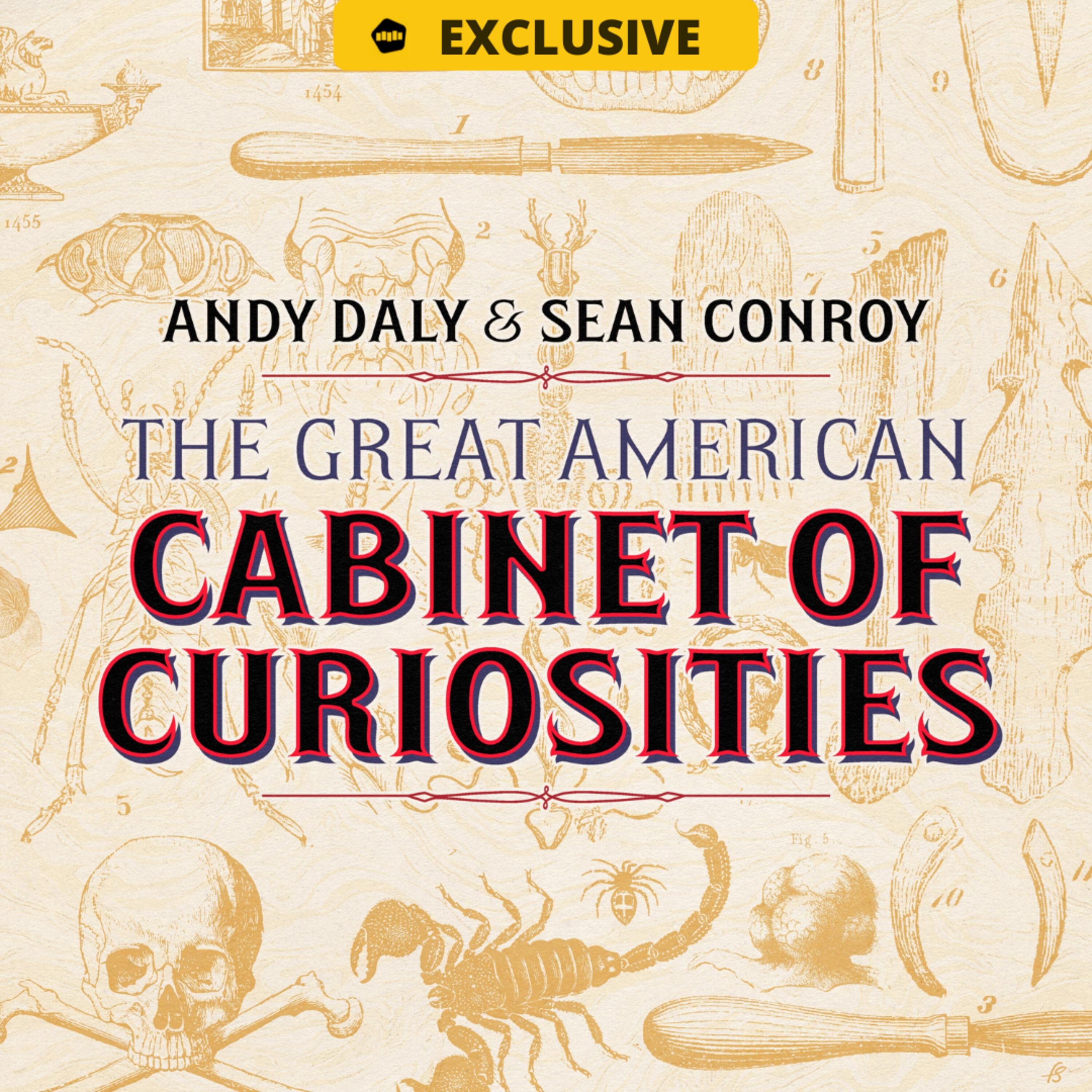 The Great American Of Curiosities Listen via Stitcher for