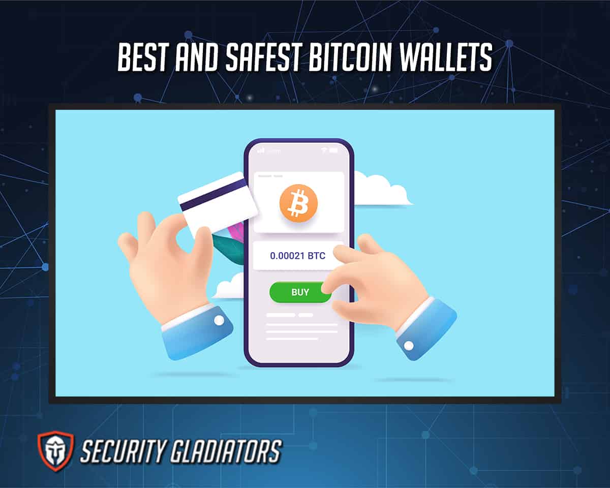 Best and Safest Bitcoin Wallets in 2022