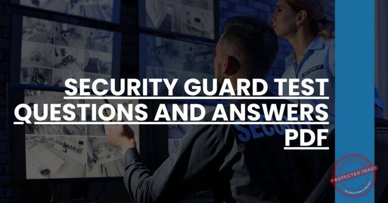 Security Guard Test Questions and Answers PDF - Security Guard Prep