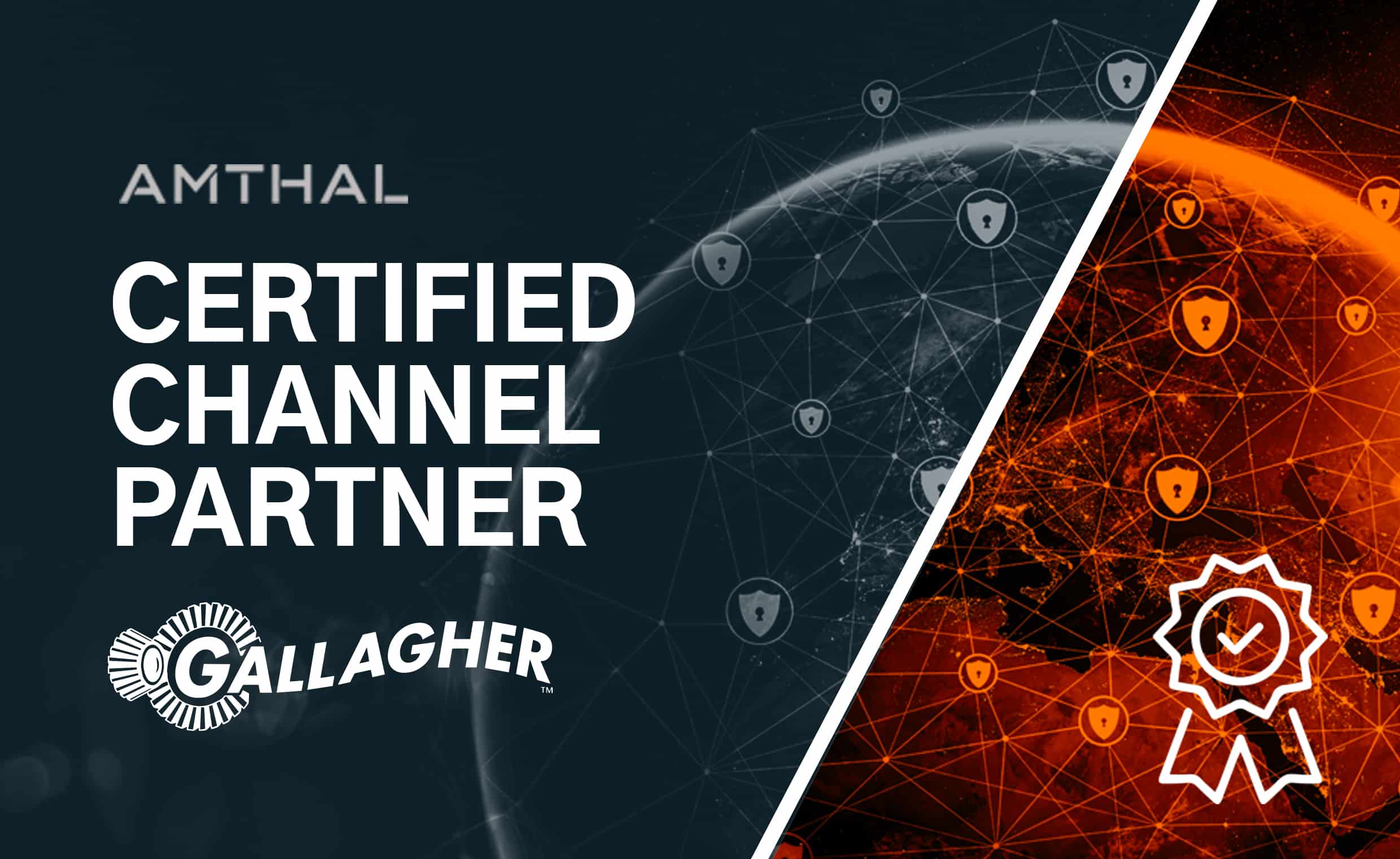 Amthal now an approved Gallagher Security channel partner
