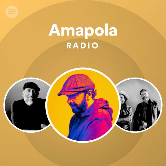 Amapola Radio playlist by Spotify Spotify