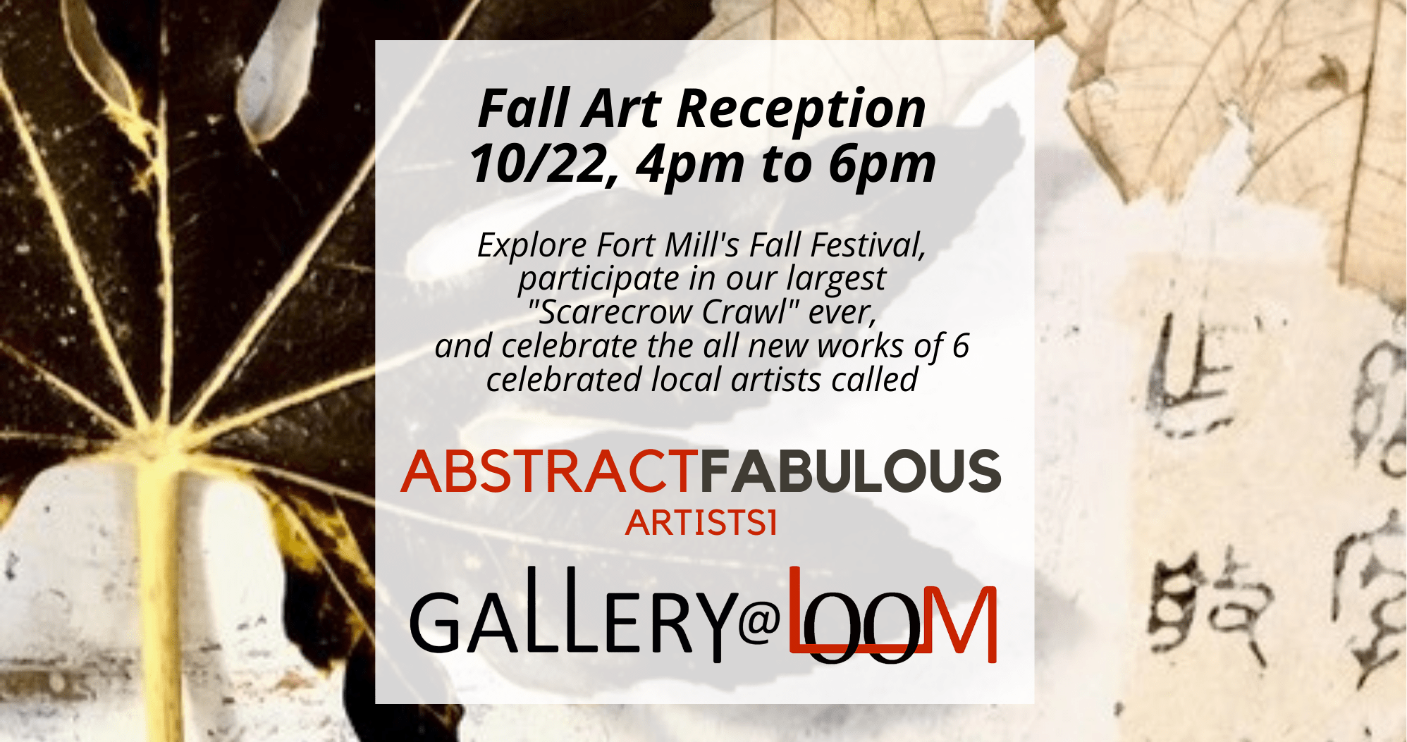 GalleryLOOM Fall Art Reception Abstract Fabulous See Fort Mill South Carolina