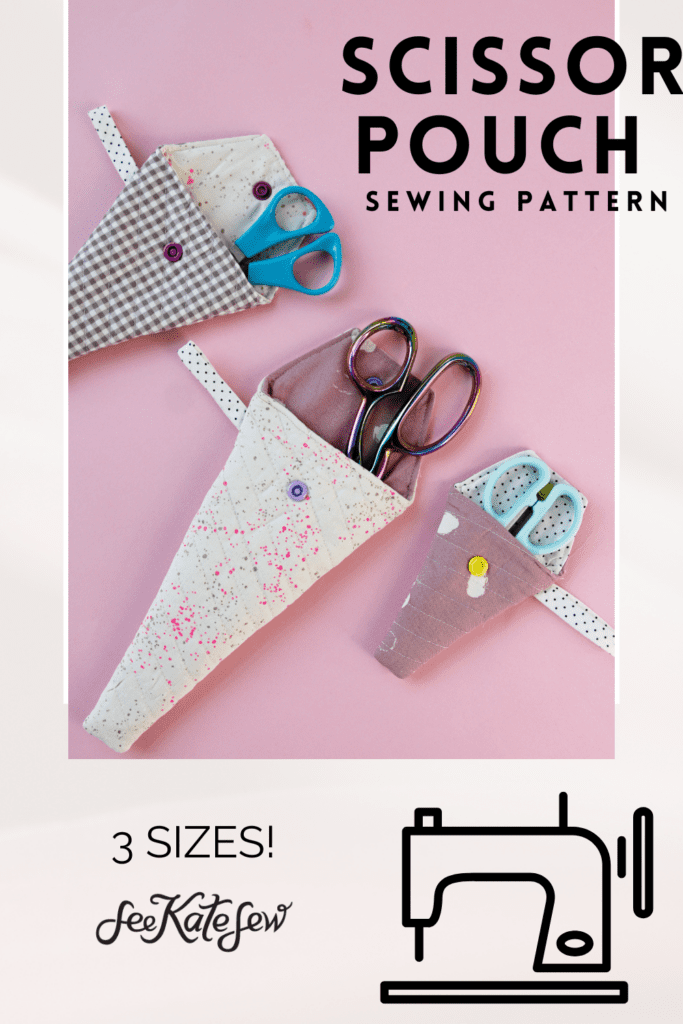 Scissor Pouch Sewing Pattern 3 sizes! see kate sew