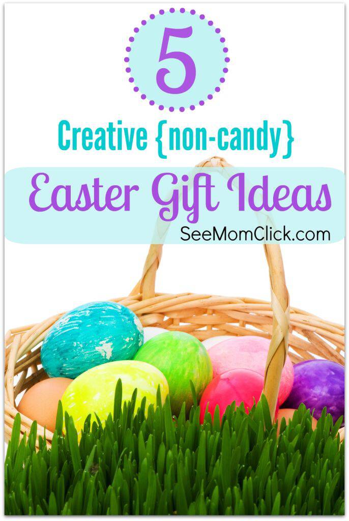 5 Creative {NonCandy} Easter Gift Ideas See Mom Click