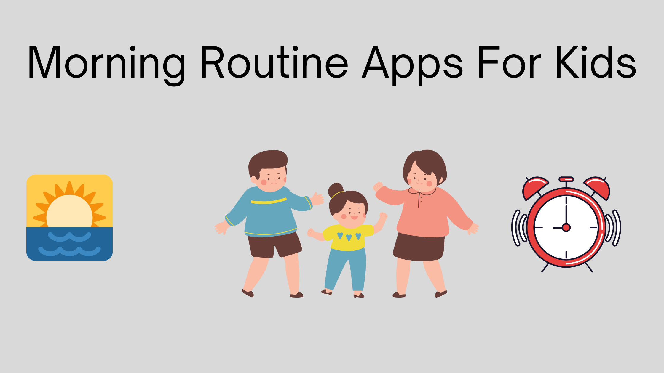 10 Best Morning Routine (Productivity) Apps For Kids Seeromega