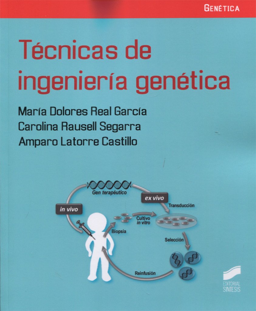 Técnicas de Ingeniería Genética Segenética