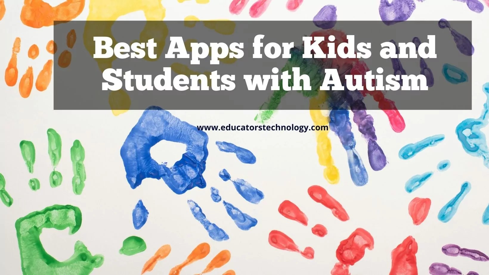 15 Great Apps for Kids with Autism Educational Technology and Mobile