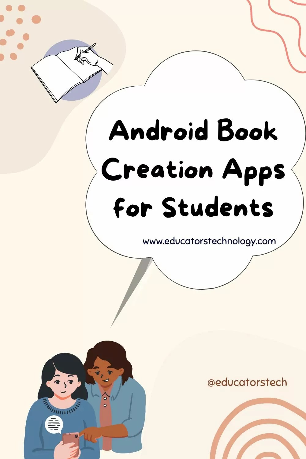 Best Android Book Creating Apps for Students Educational Technology