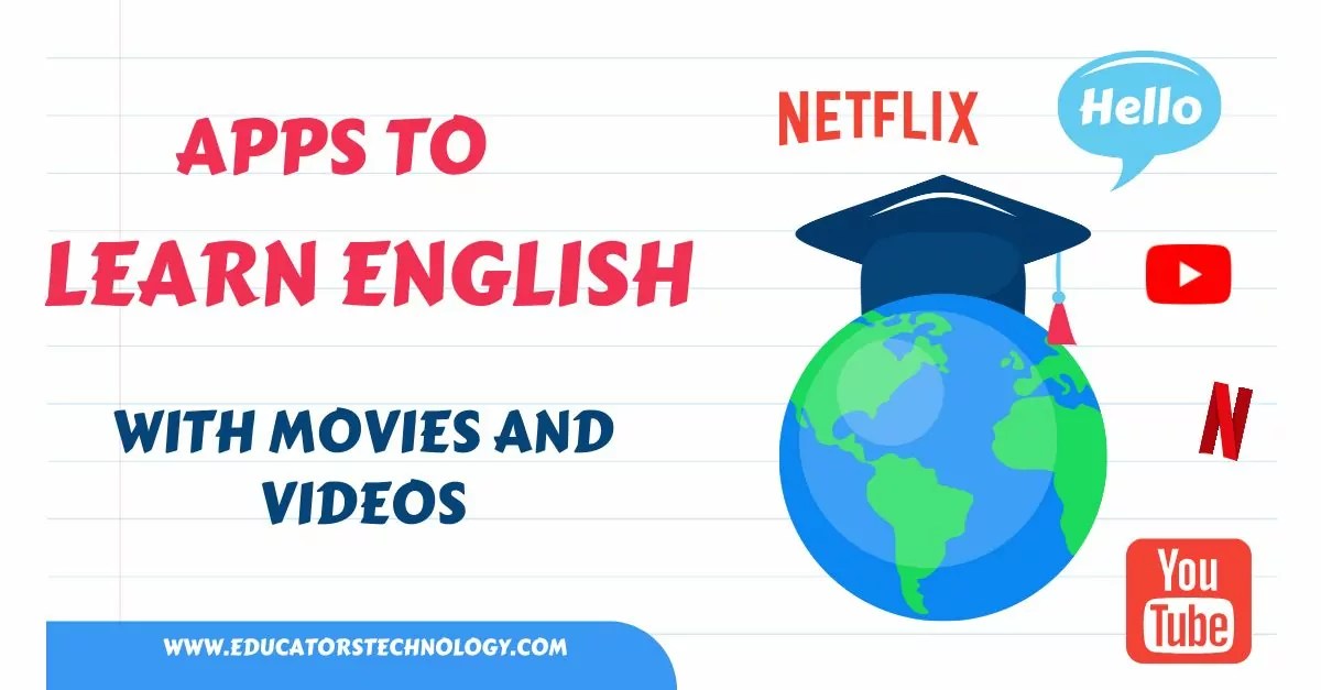 Apps to Help You learn English with Movies and Videos Educational