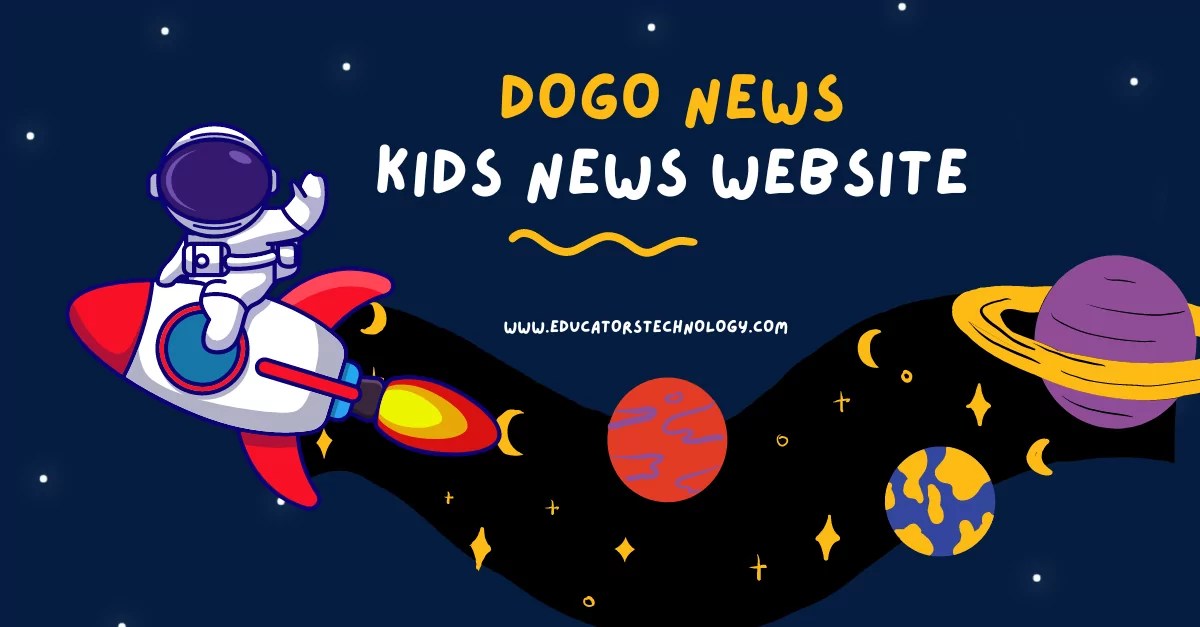 DOGO News A Good Social Studies site for Kids and Students