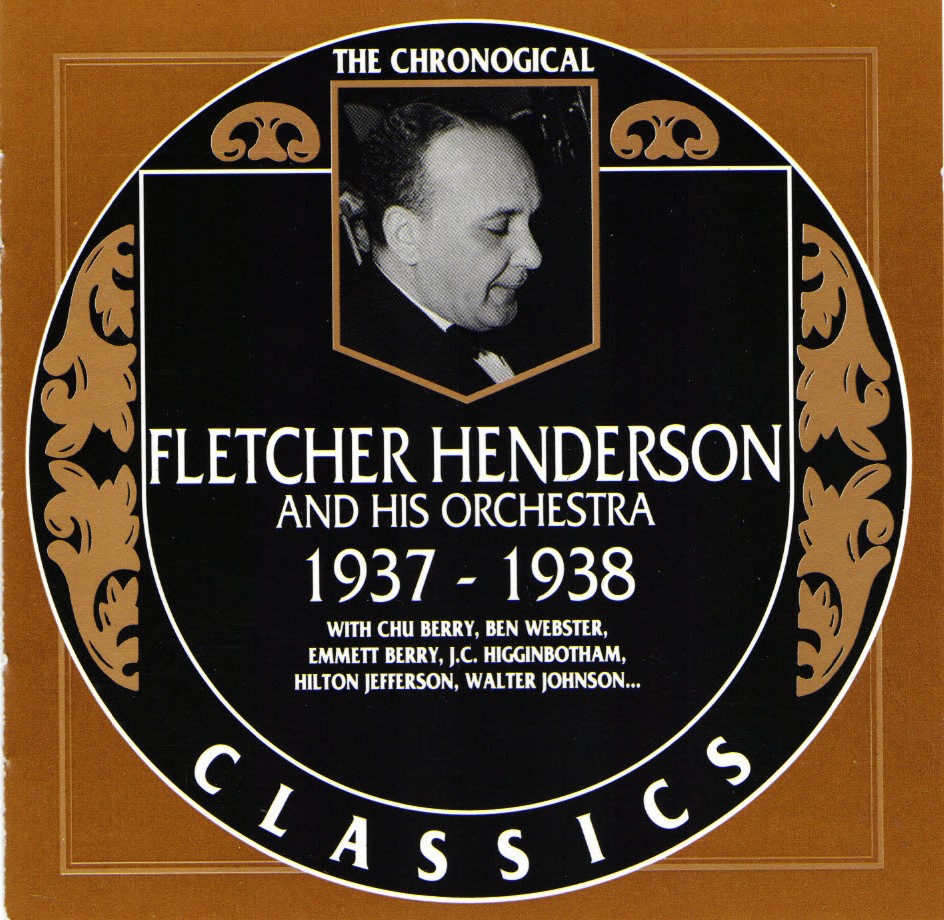 The Chronological Fletcher Henderson And His Orchestra19371938