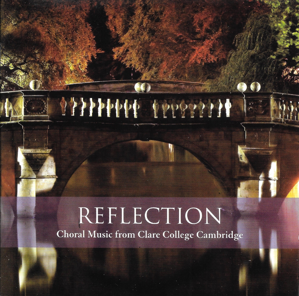 ReflectionChoral Music From Clare College Cambridge SelectOHits, Inc.