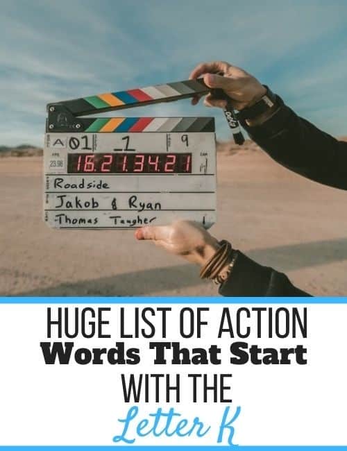 List of Action Words That Start With K (Positive Verbs) Self