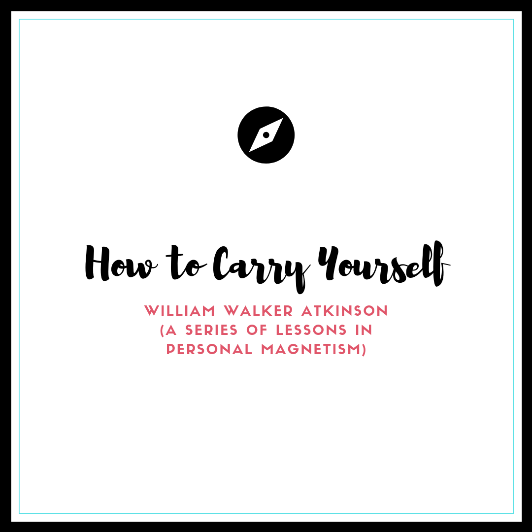 How to Carry Yourself Self Development Library