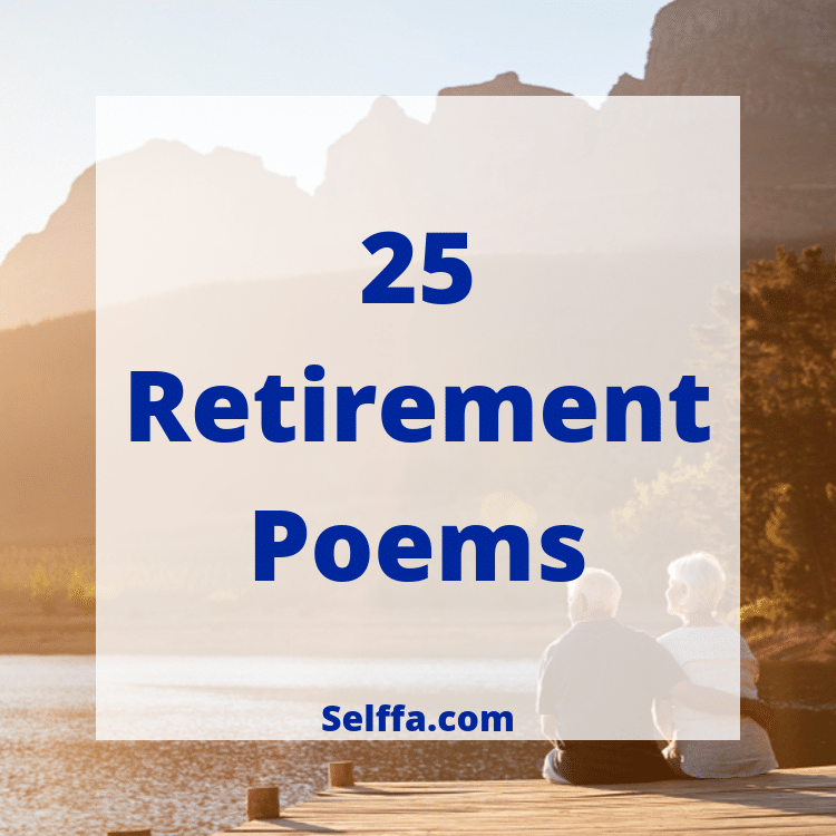 25 Retirement Poems SELFFA