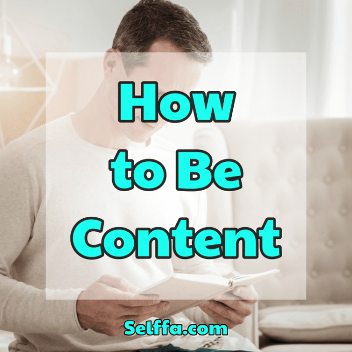 How to be content