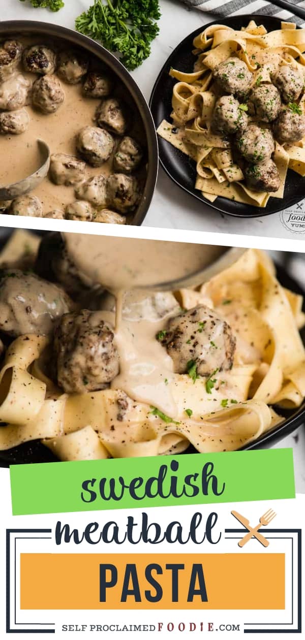 Swedish Meatball Pasta Recipe Self Proclaimed Foodie