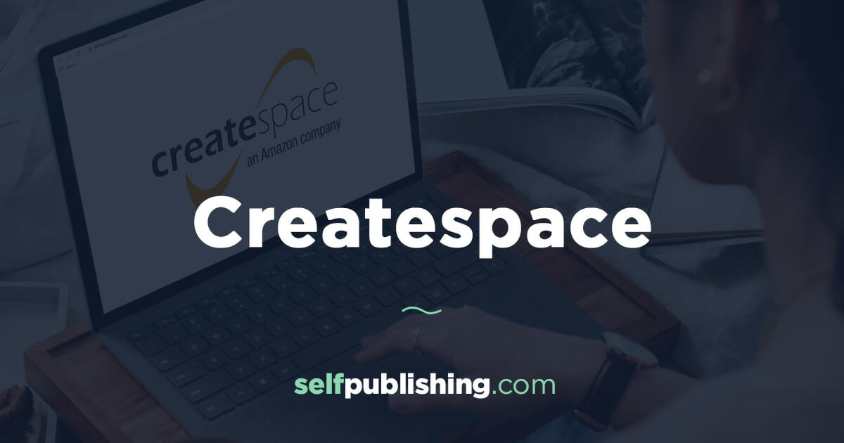 Amazon CreateSpace 2022 Guide for Authors