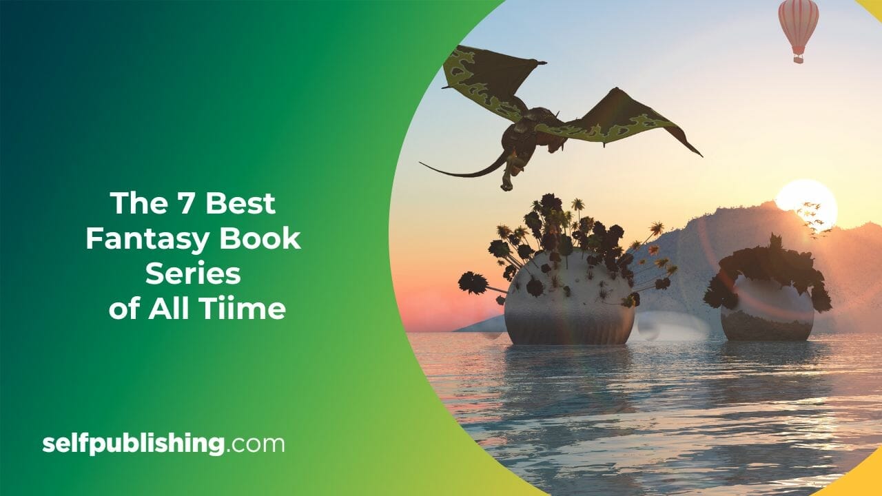 The 7 Best Fantasy Book Series of All Time