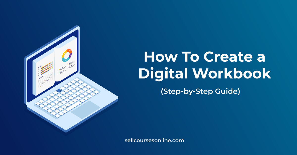 How to Create a Digital Workbook Your Learners Will Love
