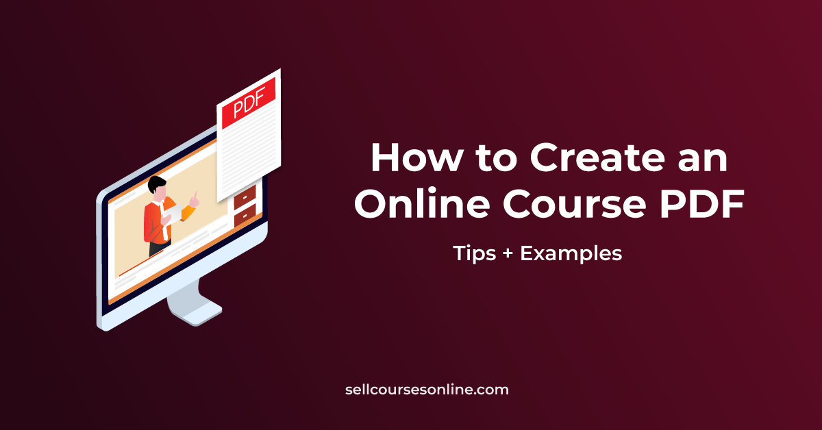 How to Create an Online Course PDF (Tips + Examples)
